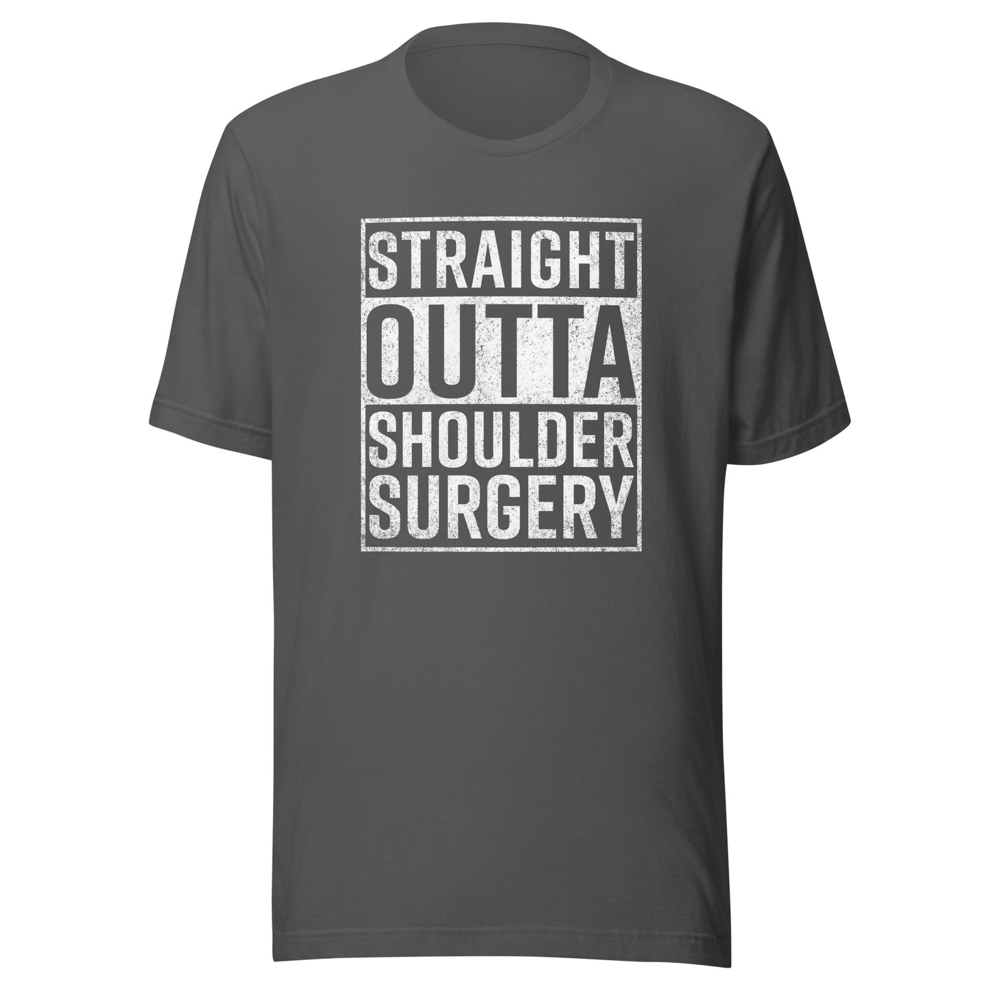 Straight Outta Shoulder Surgery T-Shirt Funny Get Well Gift T-Shirt