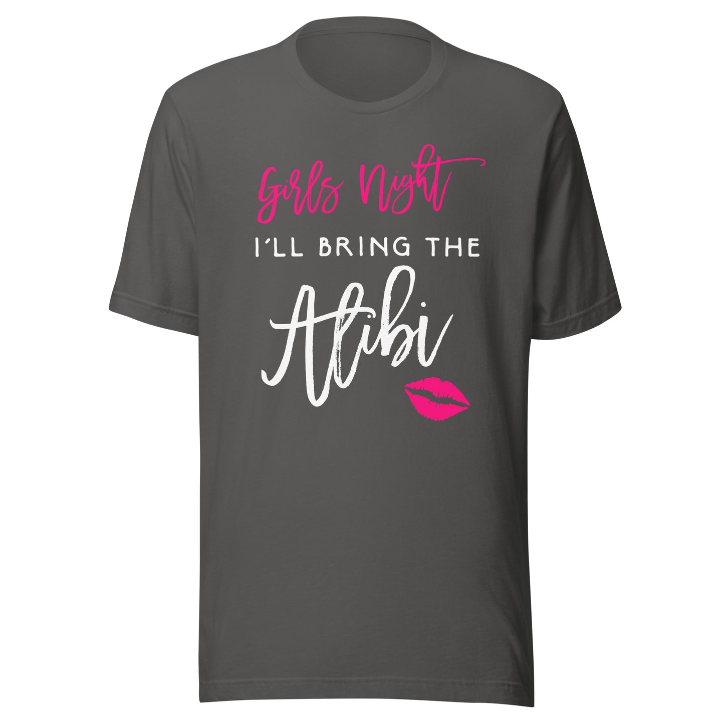 Girls Night Shirt I'll Bring The Alibi Funny Party T-Shirt T-Shirt