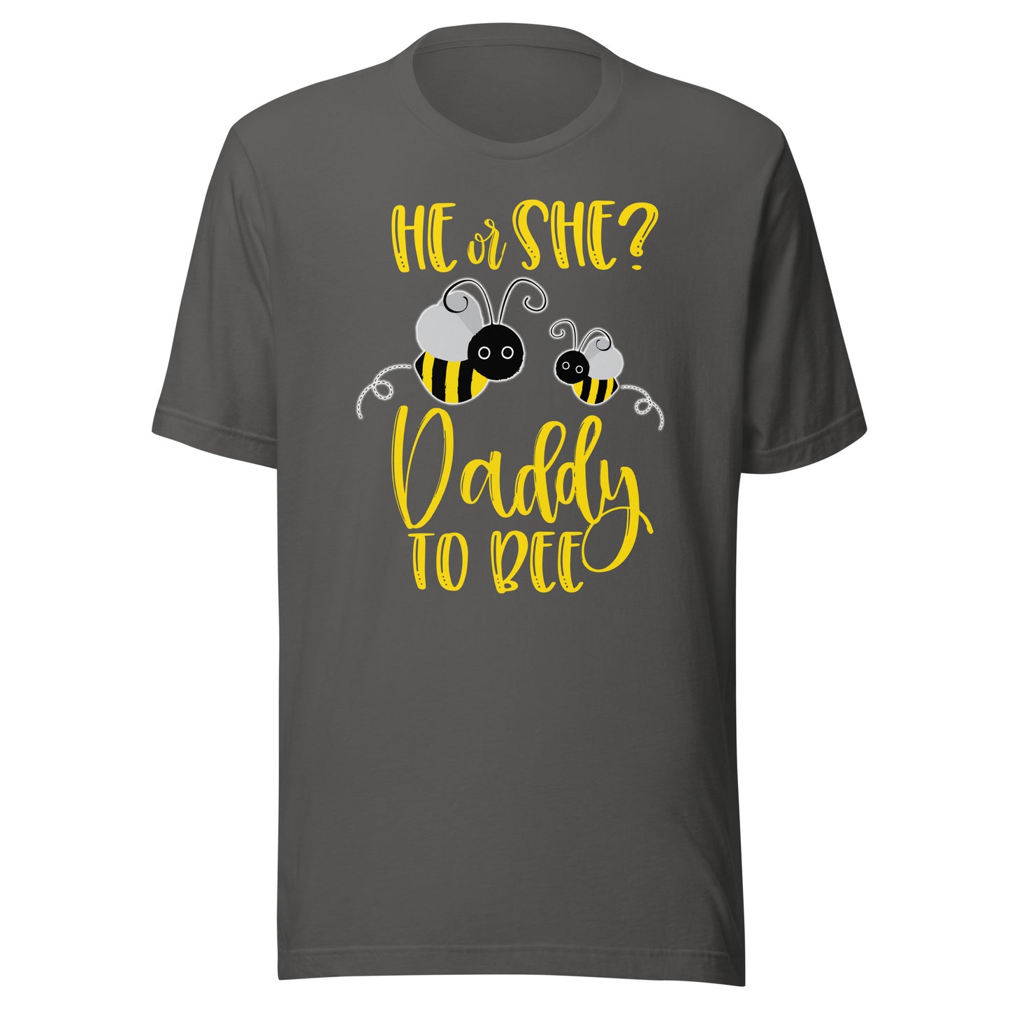 Daddy Shirt What Will It Bee Gender Reveal He or She Tee T-Shirt