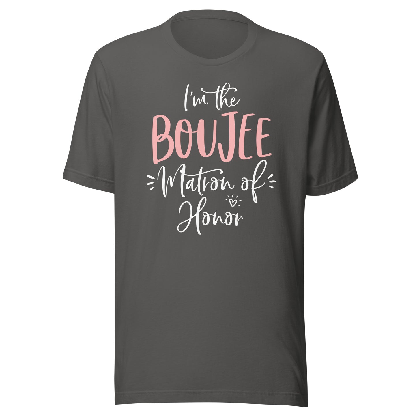 Boujee Matron of Honor T Shirt Funny Matching Bachelorette T-Shirt
