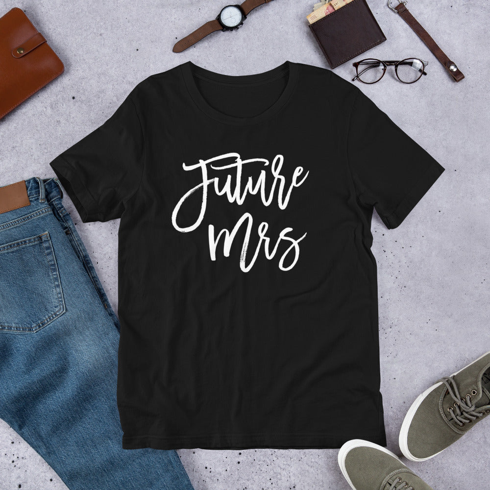 Future Mrs Shirt Engagement Bachelorette Party Fiancee Tee T-Shirt