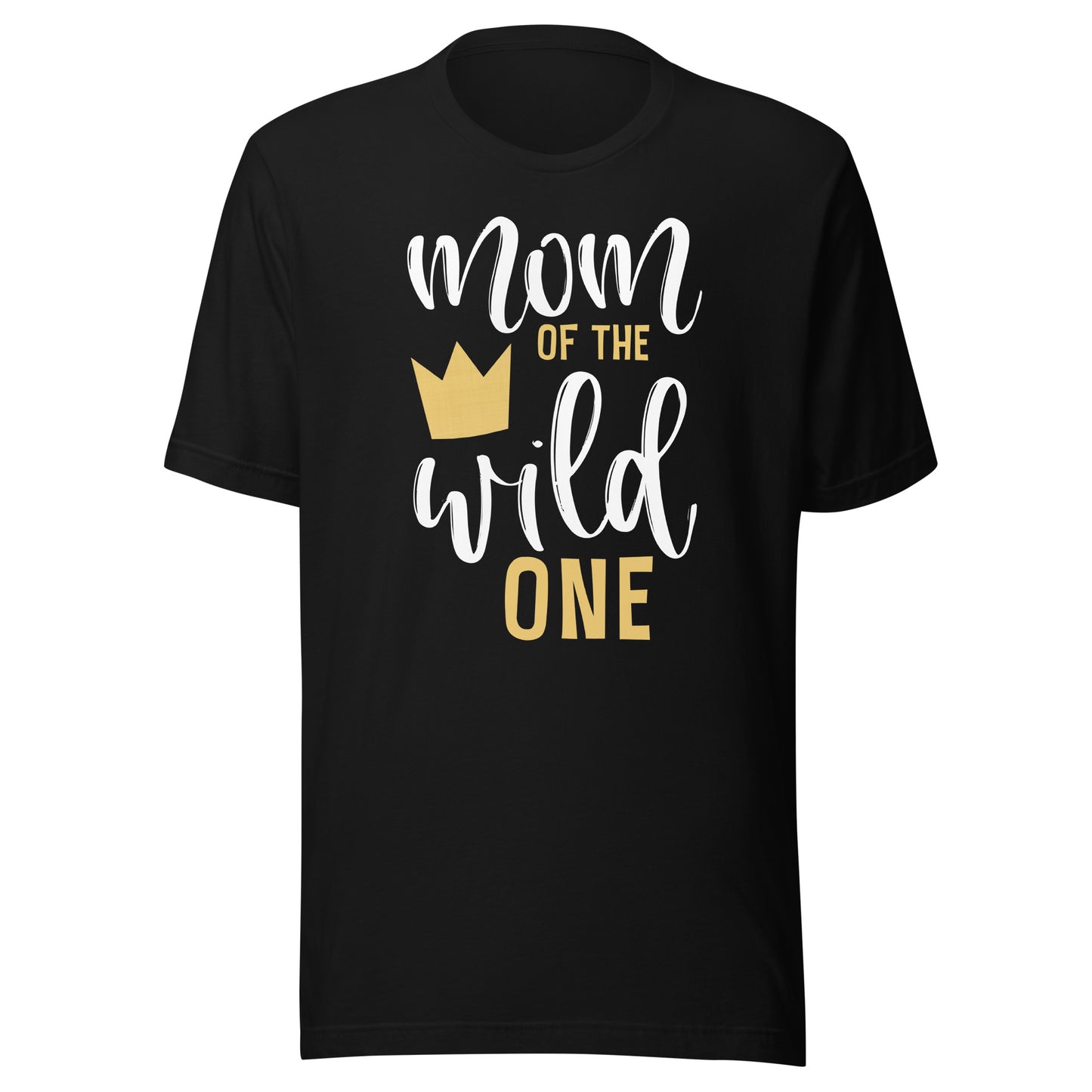 Mom of the Wild One Shirt 1st Birthday First Thing Mommy Tee T-Shirt
