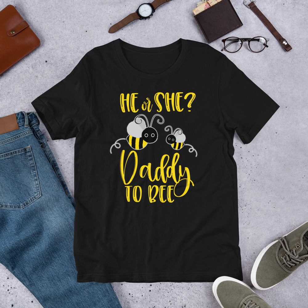 Daddy Shirt What Will It Bee Gender Reveal He or She Tee T-Shirt