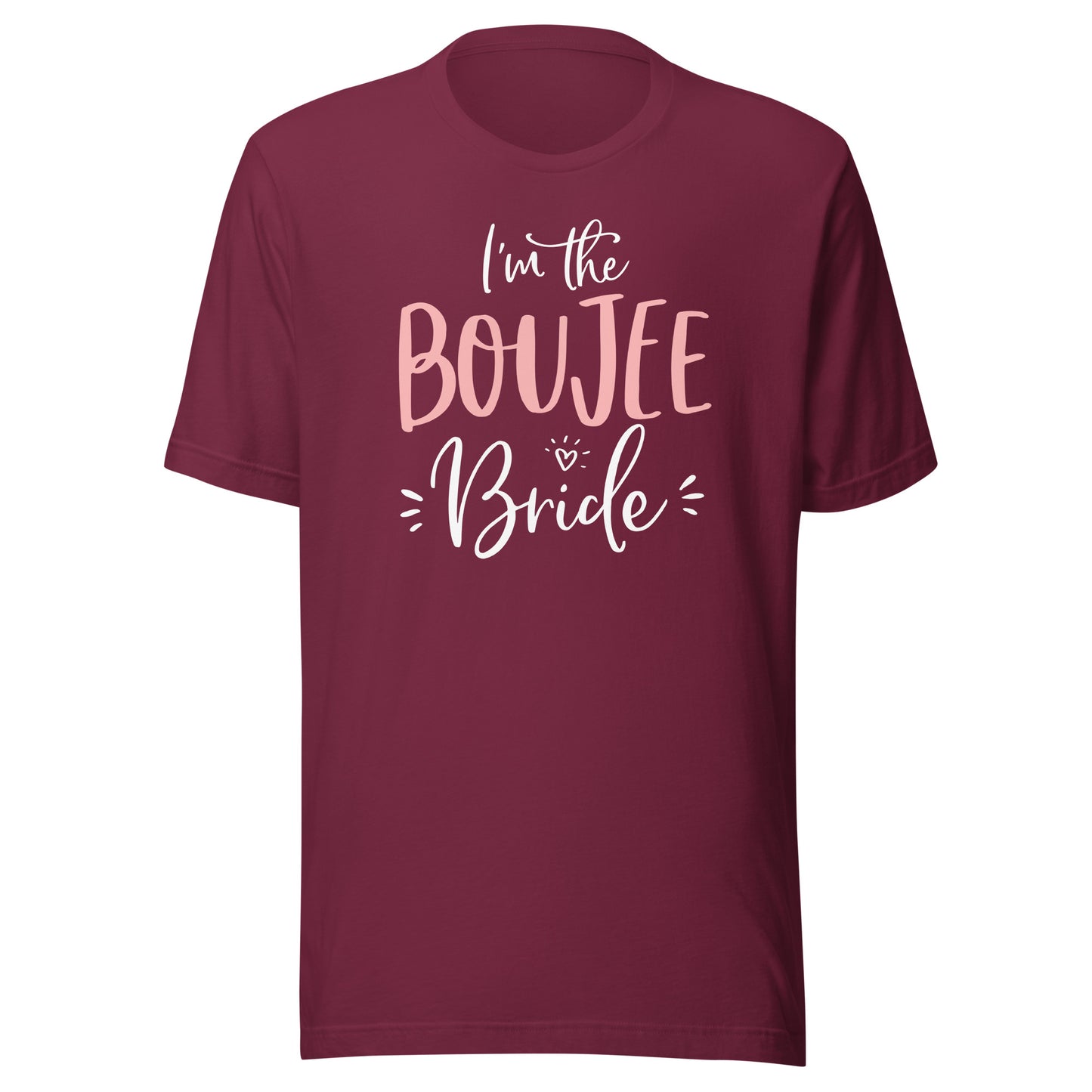 I'm The Boujee Bride Shirt Funny Matching Bachelorette Party T-Shirt