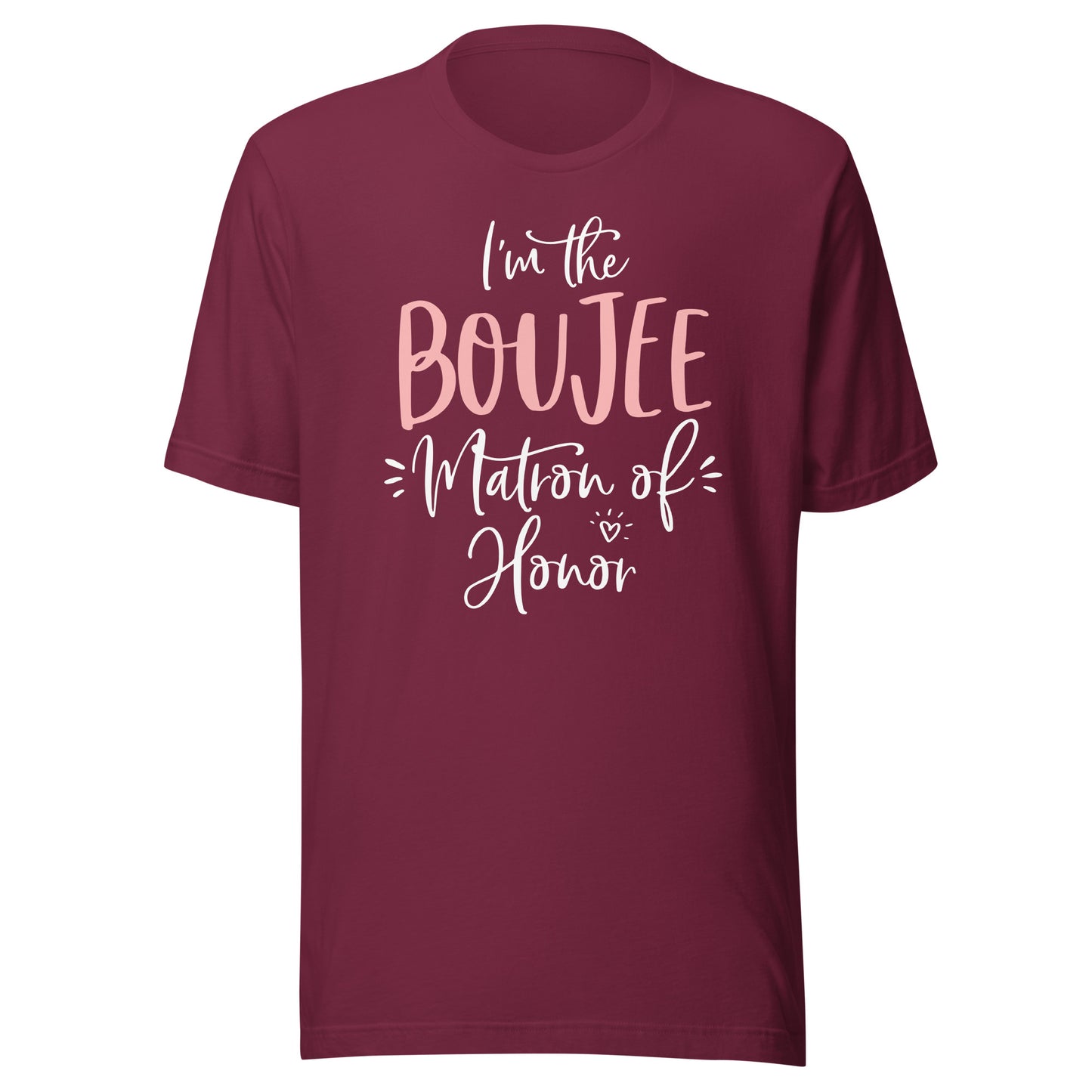 Boujee Matron of Honor T Shirt Funny Matching Bachelorette T-Shirt