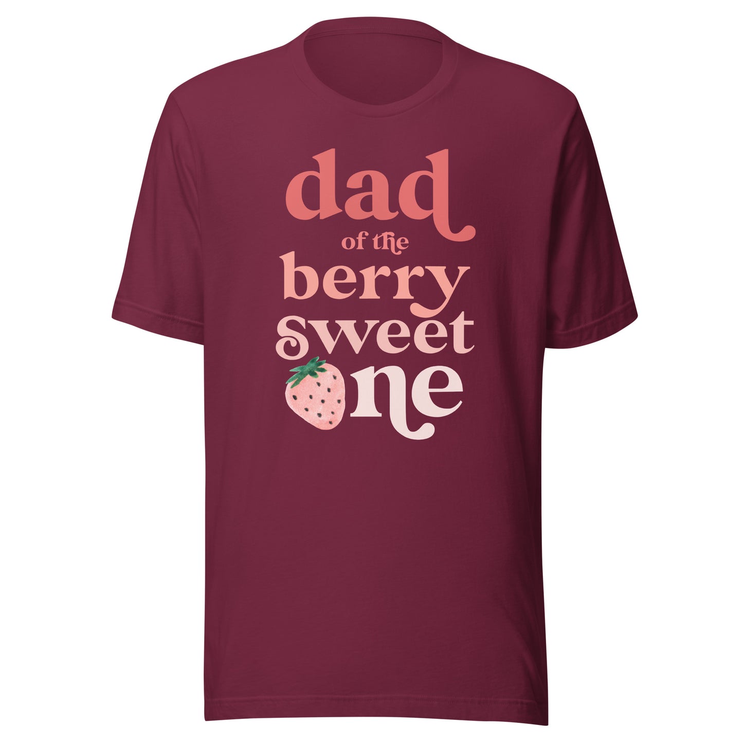 Dad of the Berry Sweet One Strawberry First Birthday 1st T-Shirt