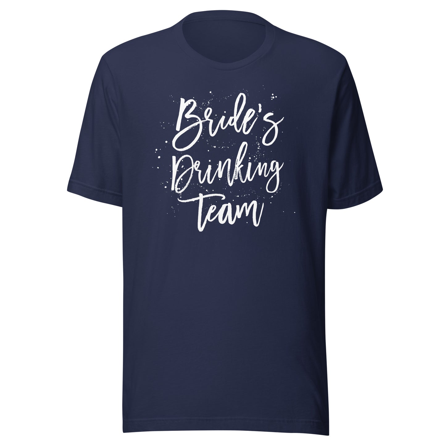 Bride's Drinking Team Bachelorette Party Shirt Bridal Tee T-Shirt