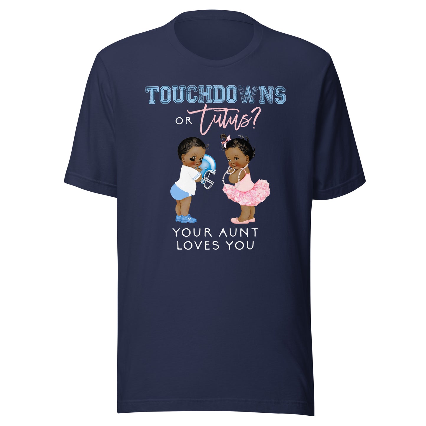 Gender Reveal Aunt Love You Shirt Touchdown Tutu Baby Shower T-Shirt