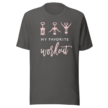 My Favorite Workout Funny Wine Lover Shirt Womens Exercise T-Shirt