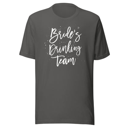 Bride's Drinking Team Bachelorette Party Shirt Bridal Tee T-Shirt