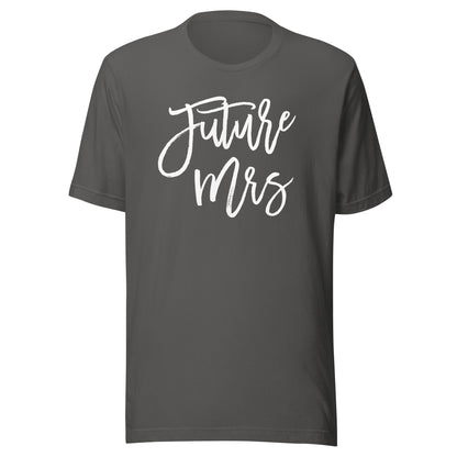 Future Mrs Shirt Engagement Bachelorette Party Fiancee Tee T-Shirt
