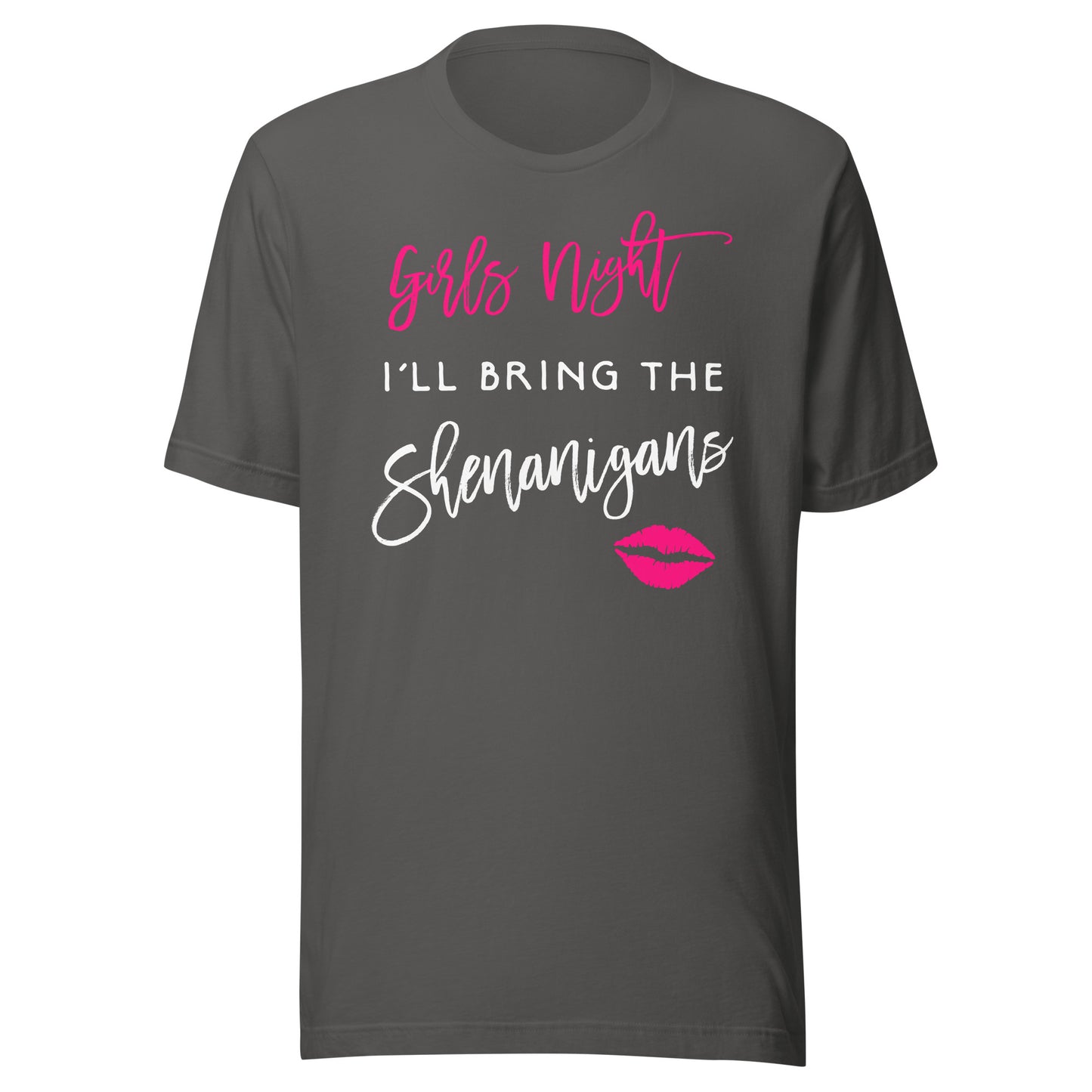 I'll Bring The Shenanigans Shirt Girls Night Party Funny Tee T-Shirt