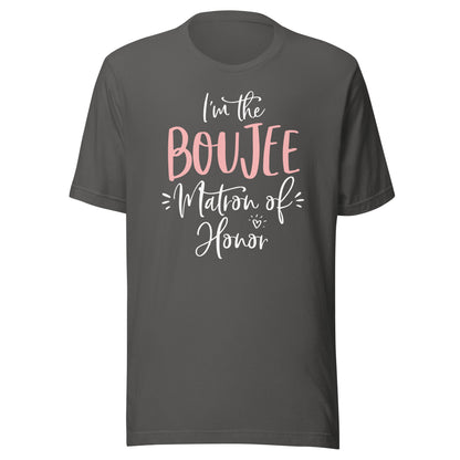 Boujee Matron of Honor T Shirt Funny Matching Bachelorette T-Shirt
