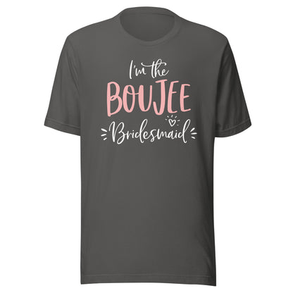 Boujee Bridesmaid T Shirt Funny Matching Bachelorette Party T-Shirt