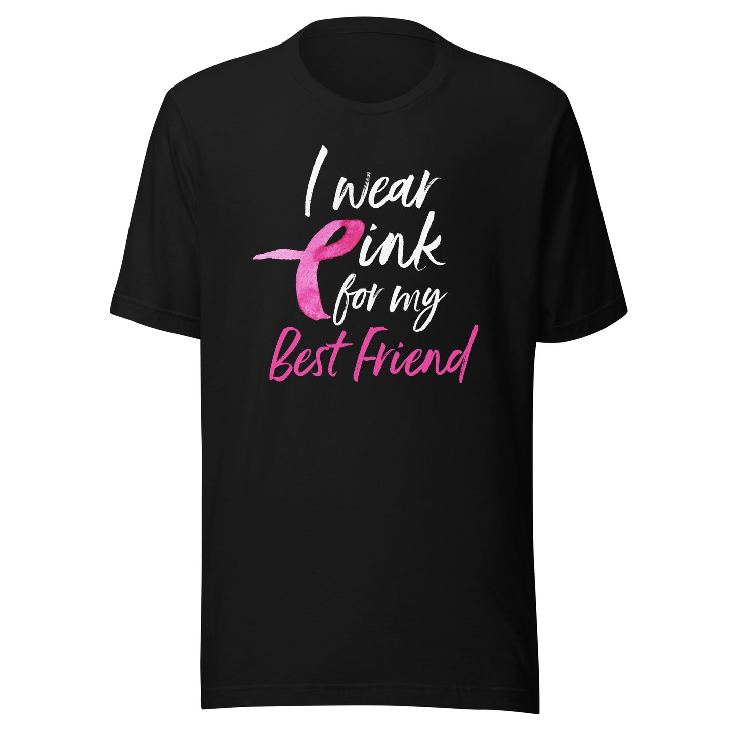 I Wear Pink For My Best Friend Shirt Breast Cancer Awareness T-Shirt