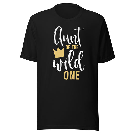 Aunt of the Wild One Shirt 1st Birthday First Cute Thing Tee T-Shirt