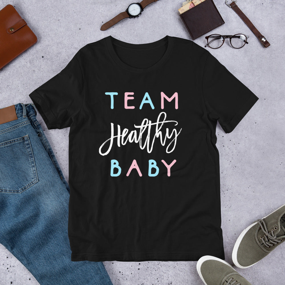 Team Healthy Baby Shirt Gender Reveal Shower Boy or Girl Tee T-Shirt