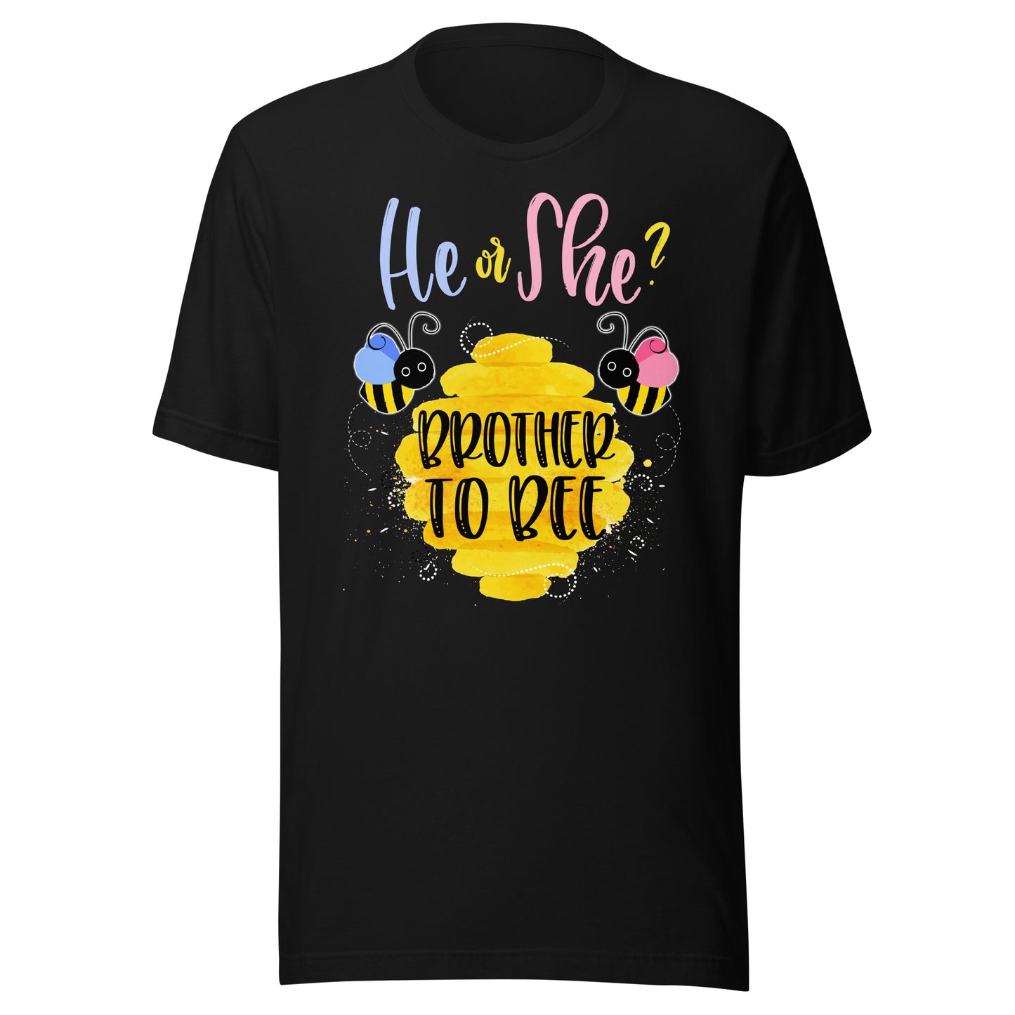 Gender Reveal What Will It Bee Shirt He or She Brother Tee T-Shirt