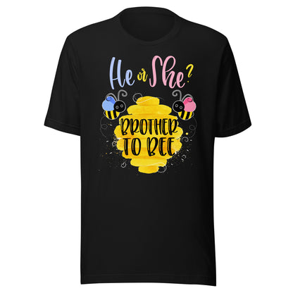 Gender Reveal What Will It Bee Shirt He or She Brother Tee T-Shirt