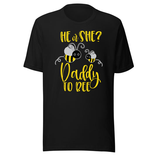 Daddy Shirt What Will It Bee Gender Reveal He or She Tee T-Shirt