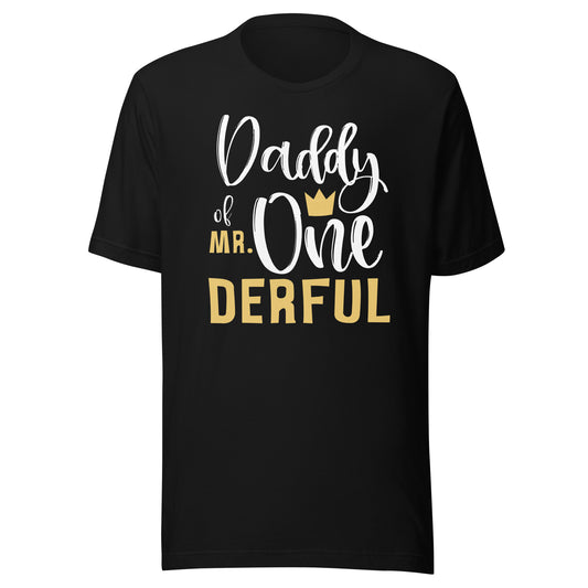 Daddy of Mr Onederful 1st Birthday First One-Derful Matching T-Shirt