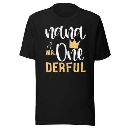 Nana of Mr Onederful 1st Birthday First One-Derful Matching T-Shirt