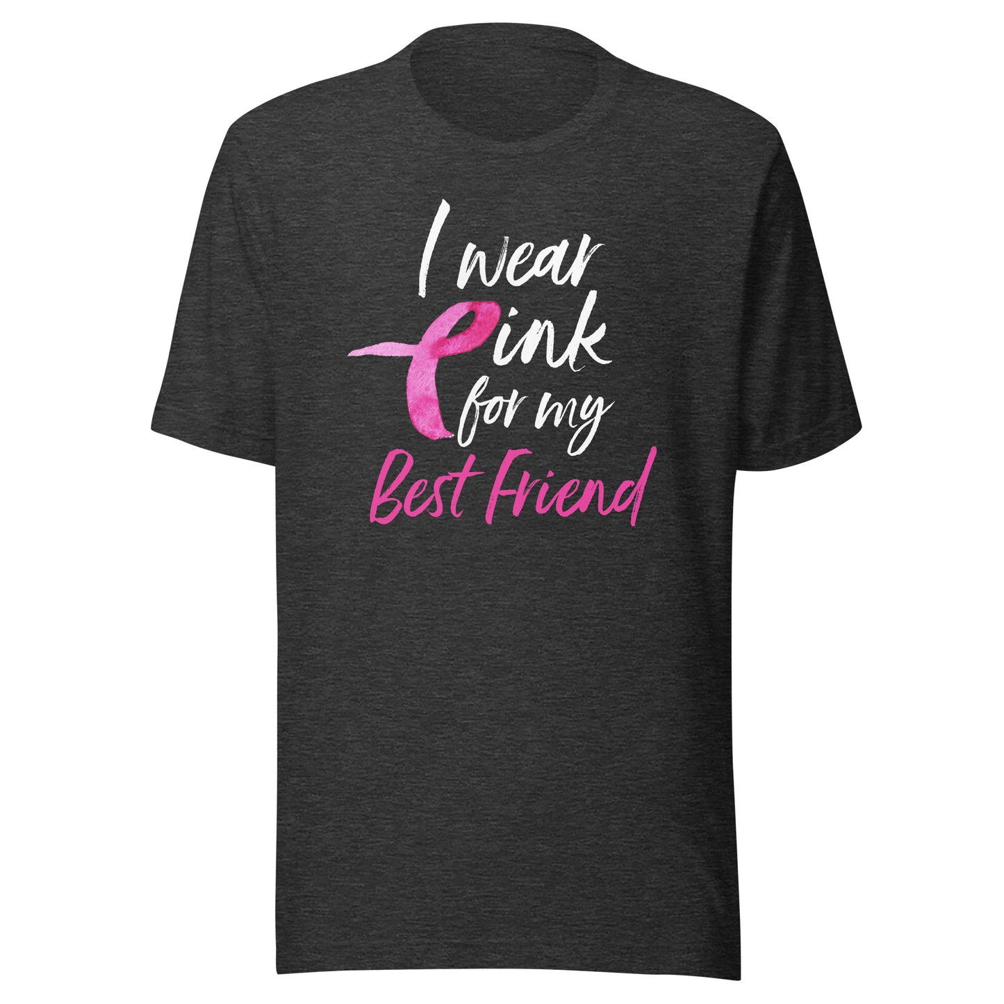 I Wear Pink For My Best Friend Shirt Breast Cancer Awareness T-Shirt