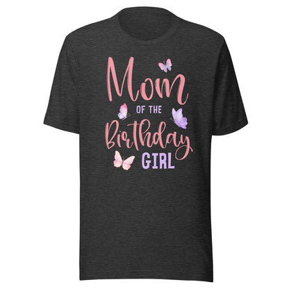 Mom of The Birthday Girl Butterfly Party Matching Family T-Shirt