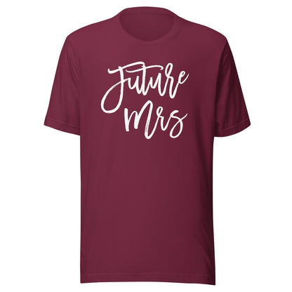 Future Mrs Shirt Engagement Bachelorette Party Fiancee Tee T-Shirt