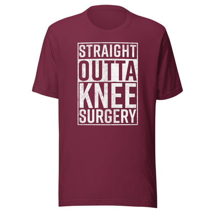 Straight Outta Knee Surgery Shirt Funny Get Well Gag Gift T-Shirt