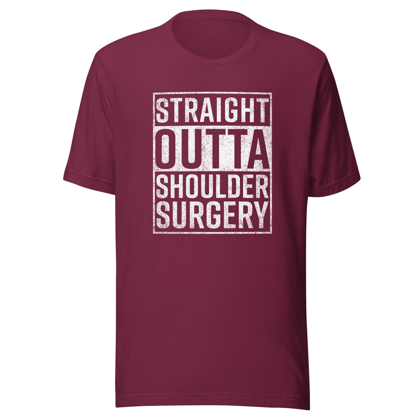 Straight Outta Shoulder Surgery T-Shirt Funny Get Well Gift T-Shirt
