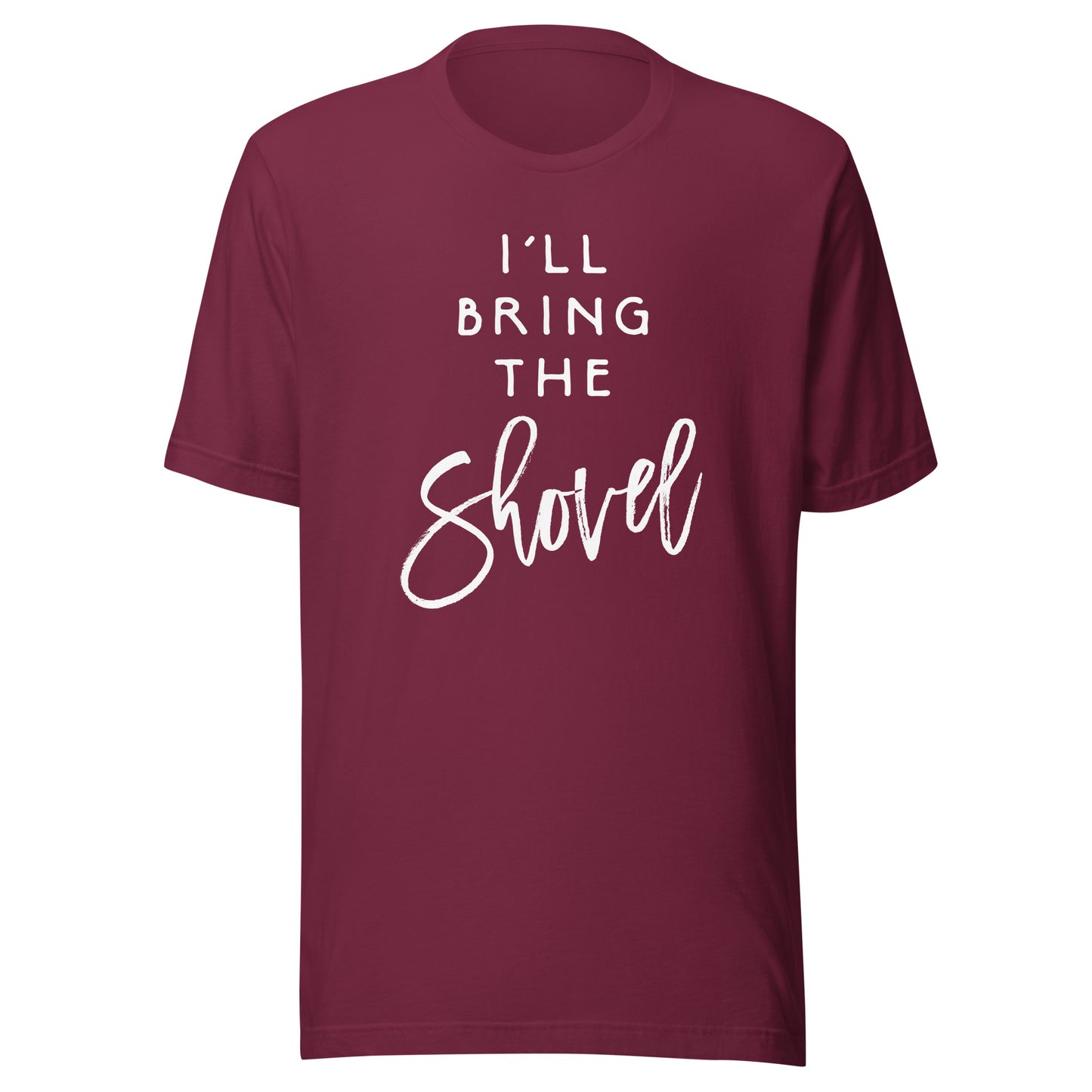 I'll Bring The Shovel Shirt Funny Drinking Party Group Tees T-Shirt