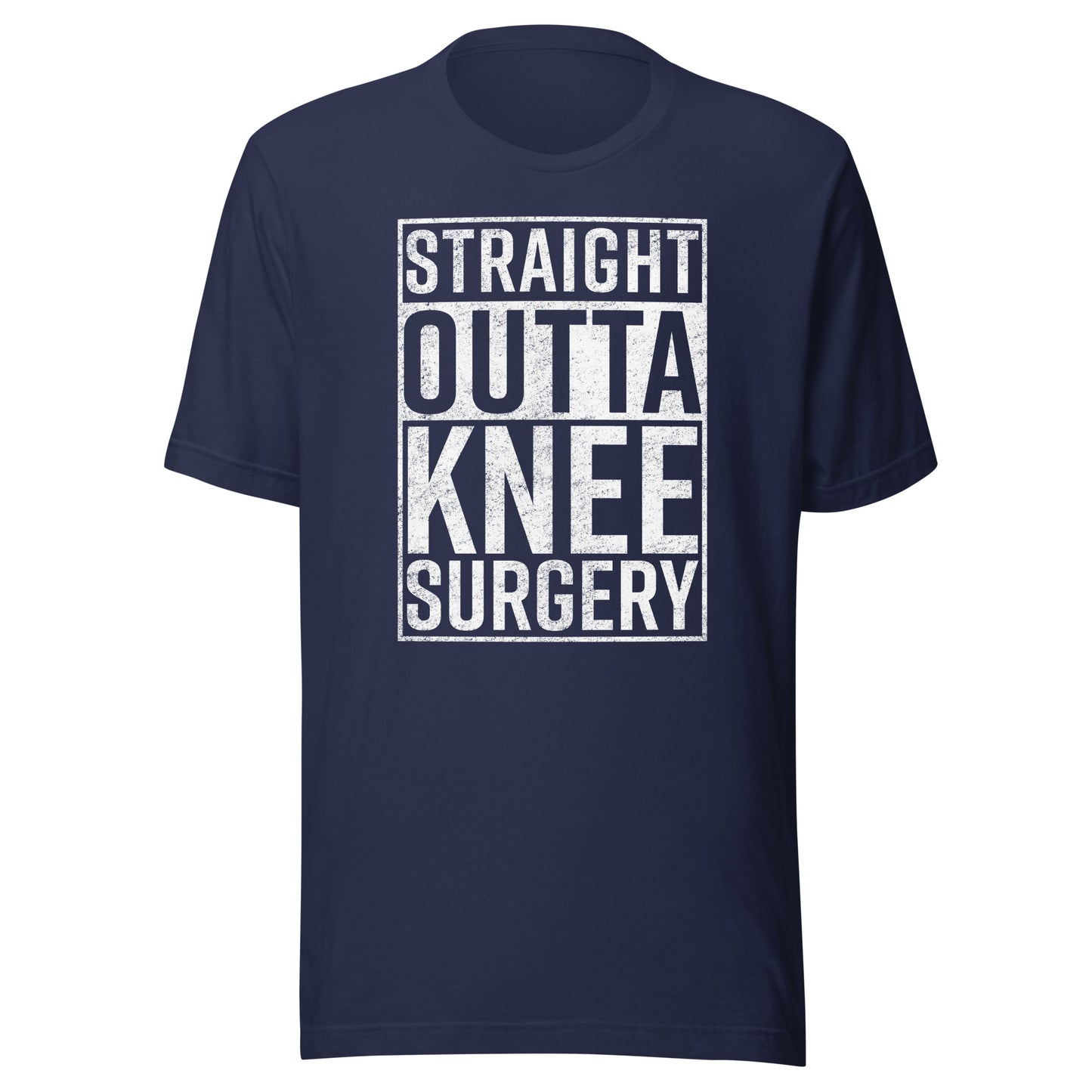 Straight Outta Knee Surgery Shirt Funny Get Well Gag Gift T-Shirt